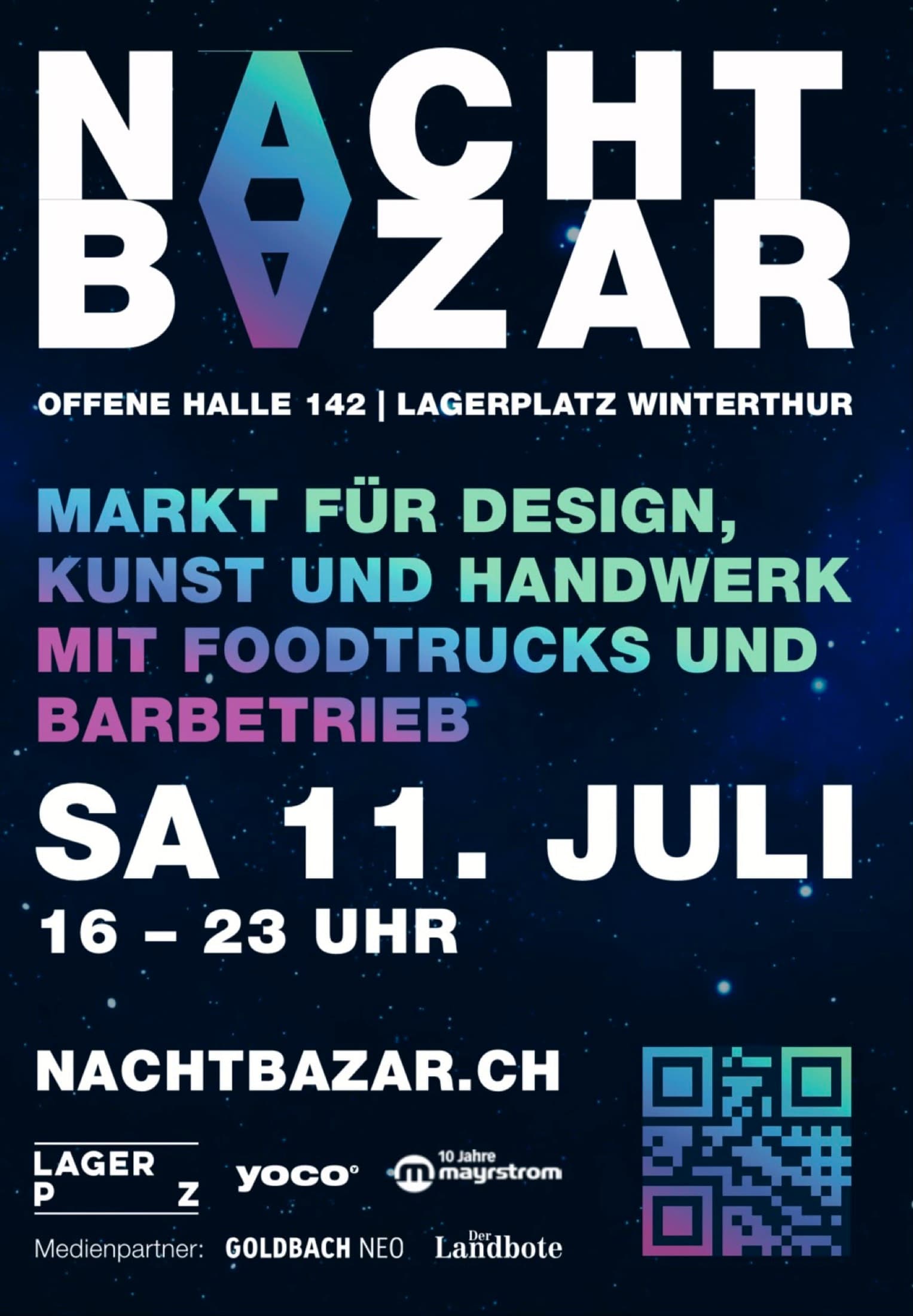 Poster for the Nachtbazar at Offene Halle 142, Lagerplatz Winterthur, Saturday 11 July, 4 to 11 pm